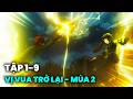 Review Anime | The Beginning After The End S2 | Khi Vị Vua Tái Sinh | Tập 1-9