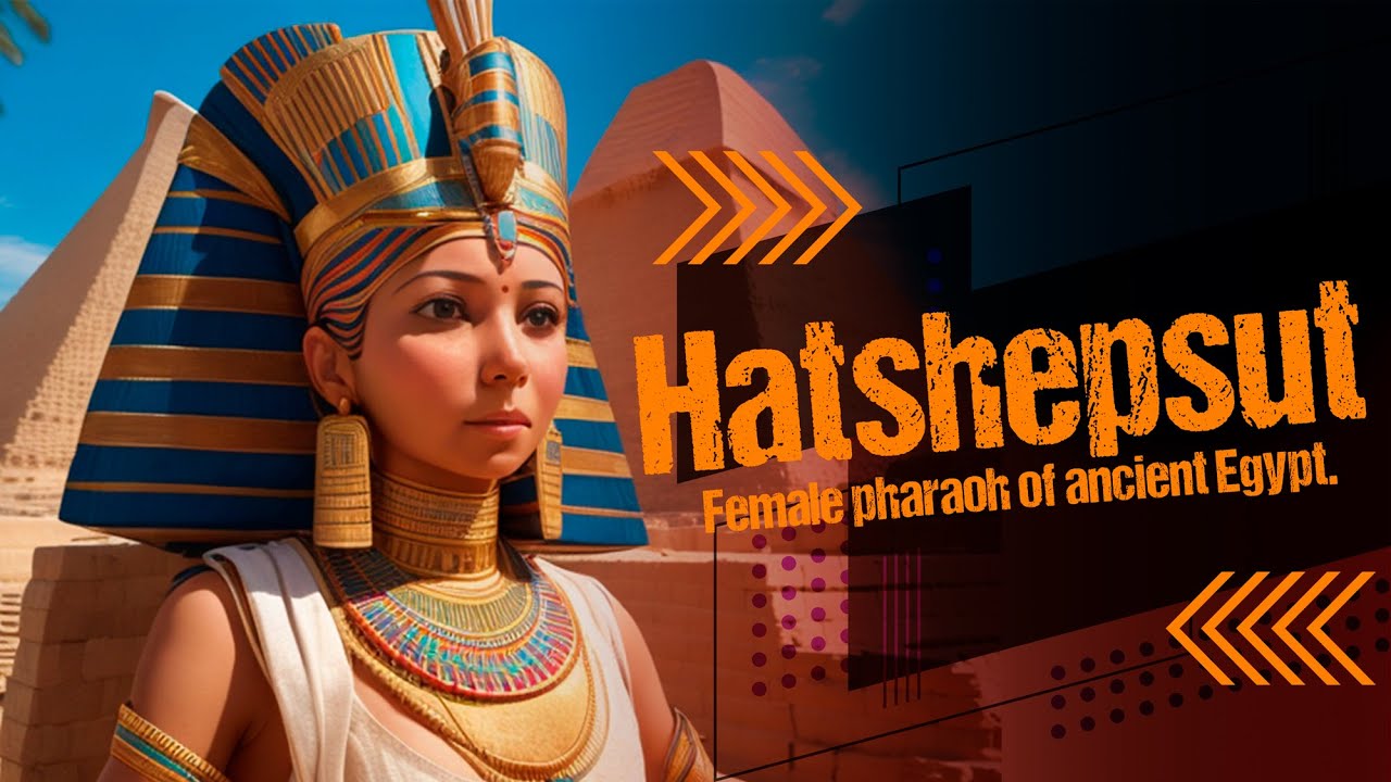 Hatshepsut Female Pharaoh Of Ancient Egypt Youtube