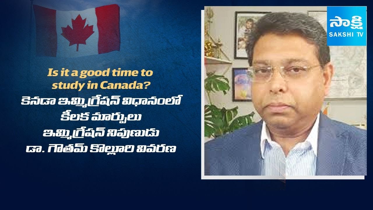 Is it a Good Time to Study in Canada? | Immigration Experts Dr. Gautham Kolluri 