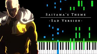 Saitama's Theme (Sad Version) - One Punch Man OST [Piano Tutorial]
