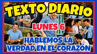 🟢𝐓𝐄𝐗𝐓𝐎 𝐃𝐈𝐀𝐑𝐈𝐎 𝐃𝐄 𝐇𝐎𝐘 𝐉𝐖 ✅️ HABLEMOS LA VERDAD EN EL CORAZÓN - Lunes 6 de julio de 2026
