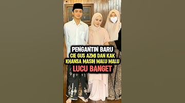 Gus Azmi Dan Kak Khansa Lucu Banget 🥰 #shorts