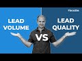 Lead volume vs lead quality flexxable