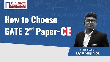 How to Choose GATE 2nd Paper? | Civil Engineering (CE) | GATE 2022 Paper Combination