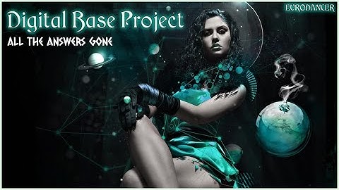 Digital Base Project - All the Answers Gone.