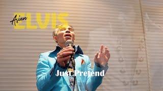 Just Pretend Elvis Presley Cover By Asian Elvis. Thats The Way It Is.