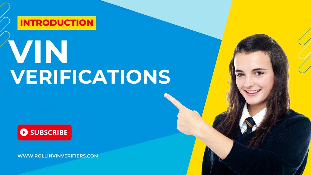 Mastering Vin Verifications: Your Comprehensive Introduction to Vehicle ...