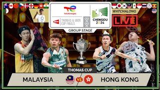 MALAYSIA 🇲🇾 vs. HONG KONG CHINA 🇭🇰 LIVE! Thomas Cup 24' 汤尤杯 GS | Darence's Watchalong