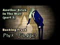 Another Brick In The Wall (Part 2 ) » Backing Track » Pink Floyd