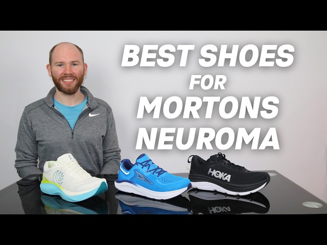 Key Features to Look for in Good Running Shoes for Morton’s Neuroma