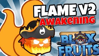 How to Get Flame V2/Flame Awaken/Solo Flame Raid - Blox Fruits Beginner's Guide