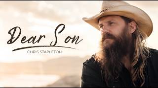 Chris Stapleton –  Dear Son  (2026 Music Audio) | Country Song About Father's Grief