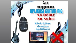 CARA MENGGUNAKAN APLIKASI GUITAR RIG 5 DI LAPTOP screenshot 2