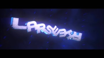 [Intro]-Larseehy {SYNC}