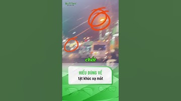 TẬT KHÚC XẠ LÀ GÌ |#shorts