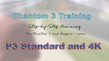 DJI Phantom 3 Standard & 4K --  Lesson 1 Setup