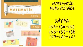 6.Sinif Matemati̇k Ders Ki̇tabi Sayfa 153-154-155-156-157-158-159-160-161 6.Sinif Matemati̇k 1.Ki̇tap