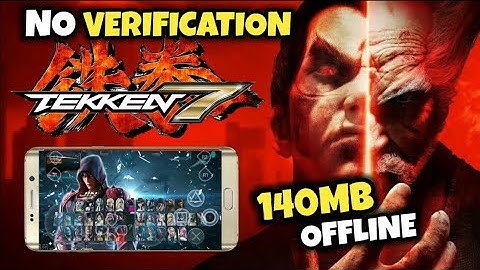100% WORKING | How to downloed Tekken 7 in mobile | Play Tekken 7 in Android.