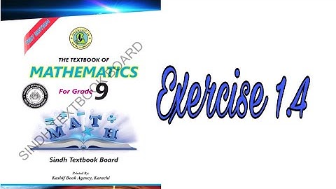 Math class 9 | Exercise 1.4 | Unit 1 Real and complex numbers | Sindh text