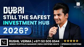 Is Dubai Still The Safest Investment Hub In 2026?