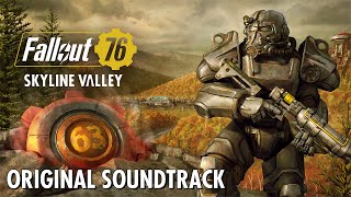 Skyline Valley Full OST | Fallout 76 OST @SkyBorik