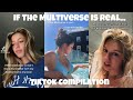 If the multiverse is real I hope… | Tiktok Compilation