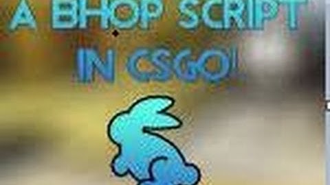 CS:GO LEGAL&UNDETECTED Bhop script 2015 Version