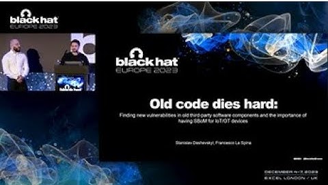 Vulnerabilities in Old Third-Party Software Components- Importance of Having SBoM for IoT/OT Devices