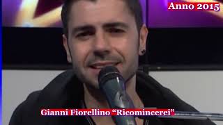 13/01/15 - Gianni Fiorellino "Ricomincerei" (Che serata)