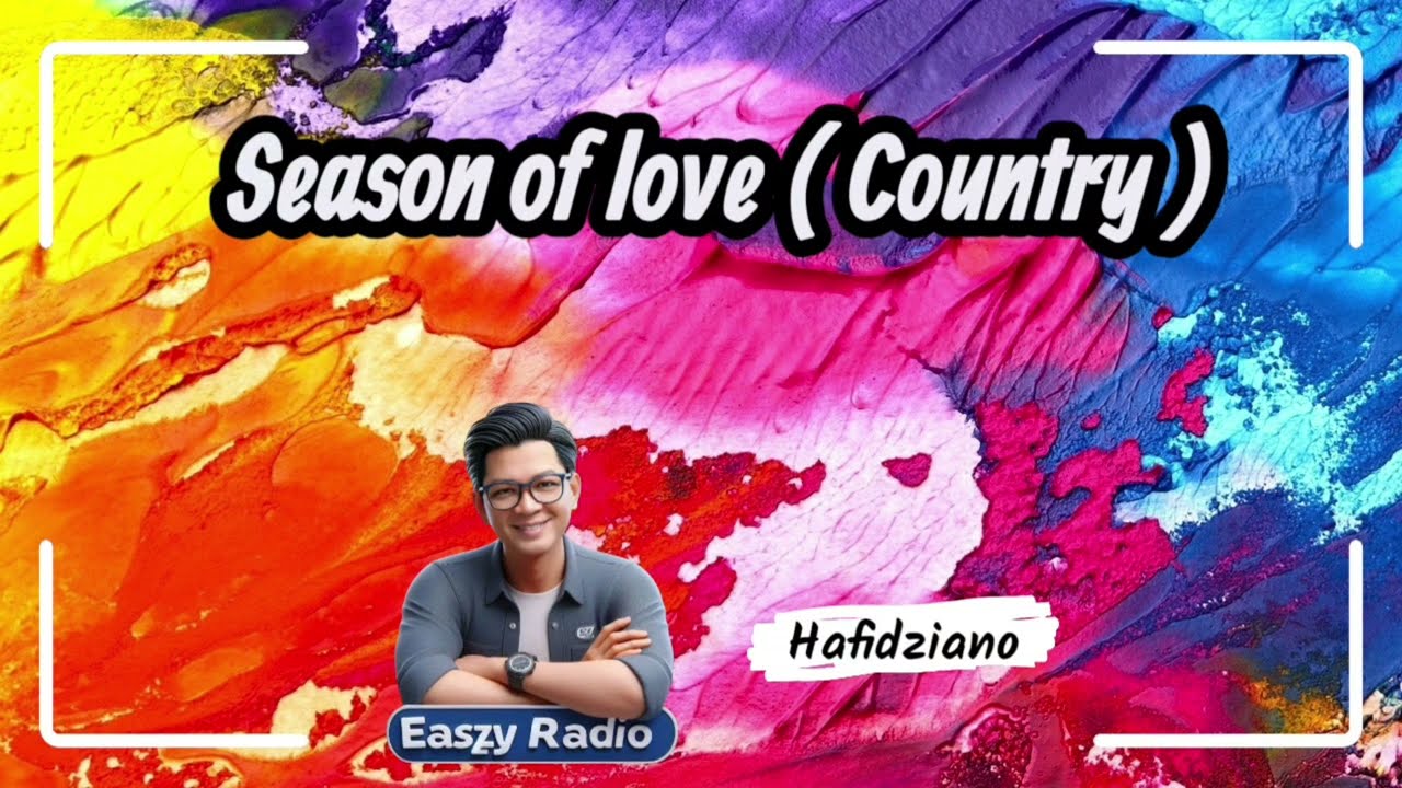 SEASON OF LOVE - COUNTRY  | EASZYMUSIC