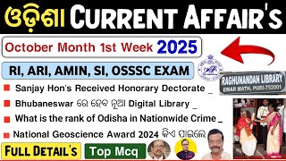 October 1st Week Odisha Current Affairs 2025 | Odisha Current Affairs by Prakash Sir | 