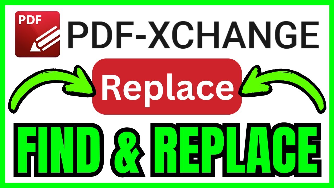 How To FIND And REPLACE TEXT In PDF XChange Editor (QUICK & EASY) 2026 ...