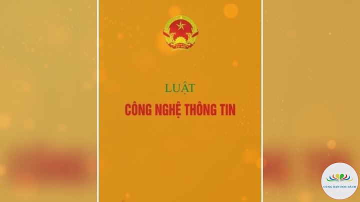 Luật công nghệ thông tin bao nhiêu chương và điều năm 2024