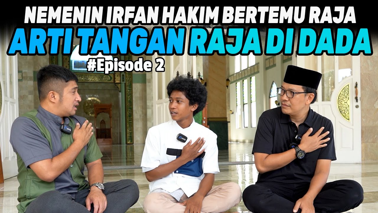 TERGODAKAH RAJA SETELAH TERKENAL?? - NEMENIN IRFAN HAKIM BERTEMU RAJA - Episode 2