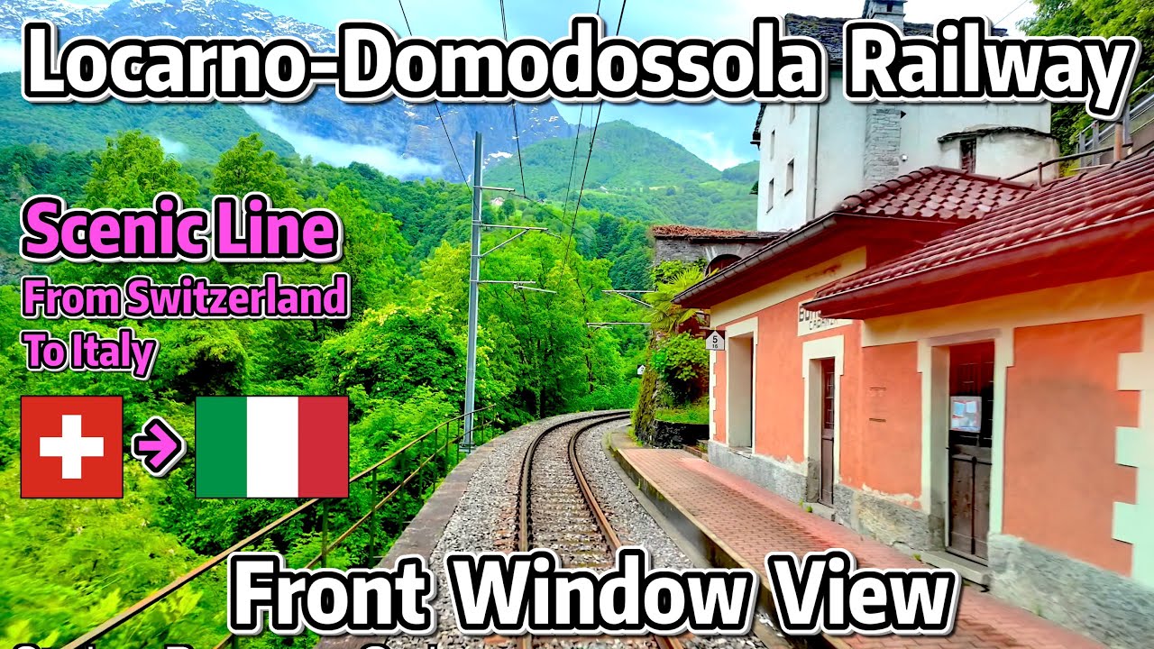 ⁴ᴷ⁶⁰ Swiss/Italian Mountain Railway Driver’s View - Locarno to Domodossola