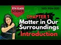 Matter In Our Surroundings Introduction Chapter 1 SEED 2024 2025