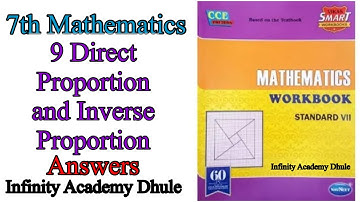 9 Direct Proportion and Inverse Proportion Answers Maths Workbook Navneet smart CCE answers 7th Math