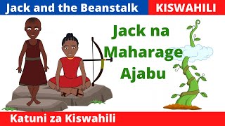 Jack na Jitu la Ajabu | Hadithi za Kiswahili | SWAHILI ROOM