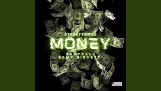 Money (feat. Don Mabo, Taimana, Samy Giovetti & Skyfalll) - Streetteinas