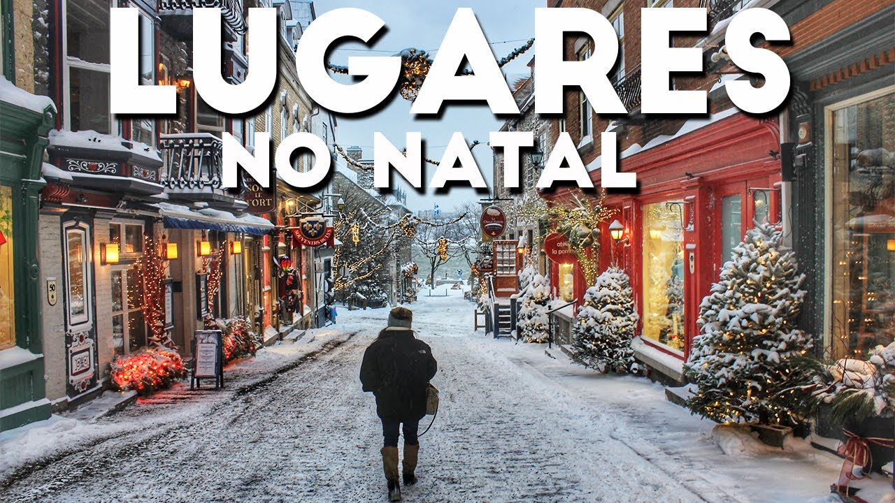 Os 12 lugares mais bonitos do mundo no Natal