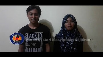 HUTAN LESTARI MASYARAKAT SEJAHTERA- Film Pendek
