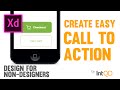 Create easy call to action in adobe xd