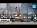 État Islamique : Pourquoi la coalition échoue ?