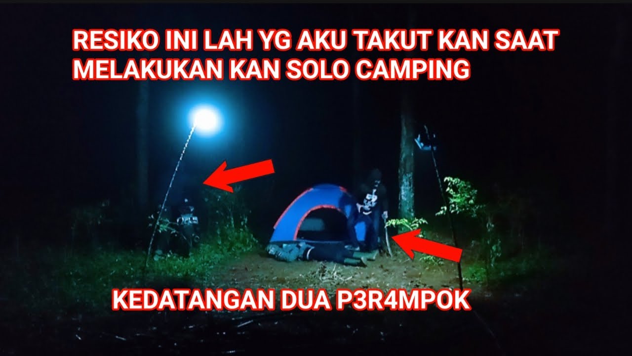 CAMPING HOROR KEDATANGAN DUA P3R4POK SAAT CAMPING DI PERKEBUNAN KARET