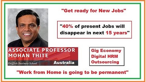 Work from home is going to be permanent, Dr Mohan Thite, Associate prof Griffith B School, Australia
