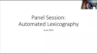 Panel session: Automated Lexicography (eLex 2021)