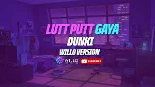 Lutt Putt Gaya | Dunki | Relax Lofi Version