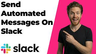 How To Send Automated Messages On Slack (2026 Easy Guide)