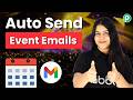 How to Send Reminder Emails Before an Event