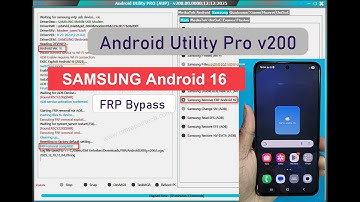 Android Utility Pro SAMSUNG FRP Bypass Android 16 (2026) | Samsung Android 16 Google Account Remove